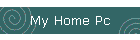 My Home Pc